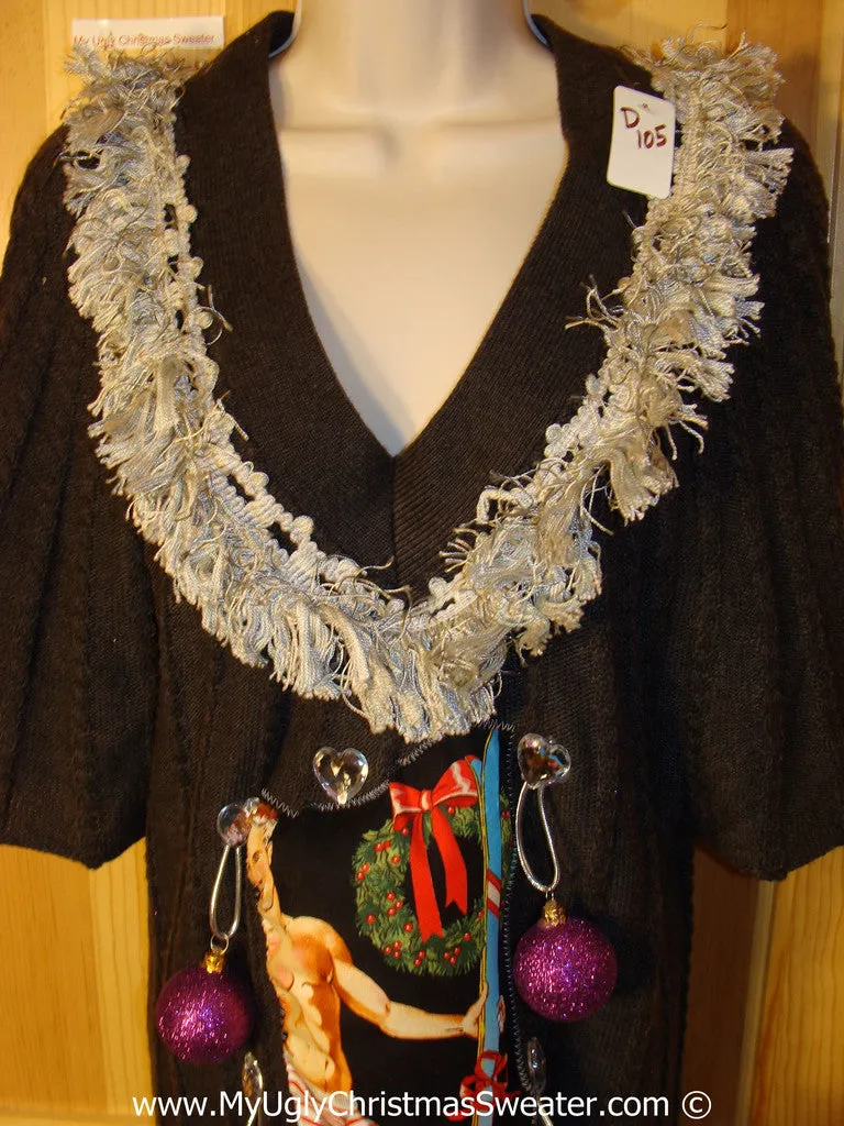 Ugly Christmas Sweater Party Tacky Dress with Hottie Guy and Real Ornaments  (d105)